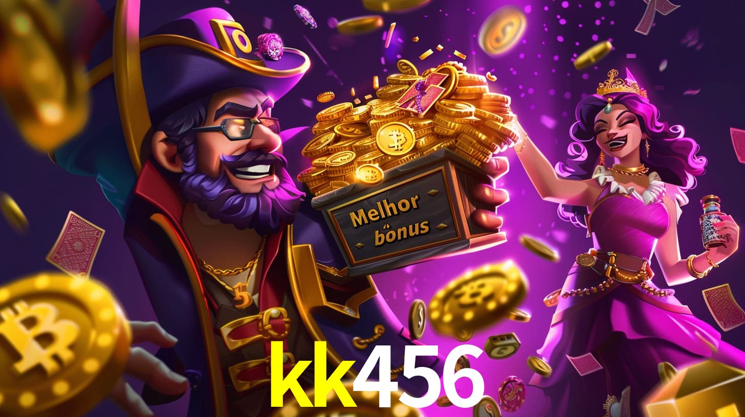 kk456 Bônus exclusivos